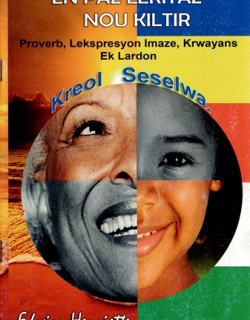 PROVERB, LEKSPRESYON, KRWAYANS EK LARDON KREOL SESELWA