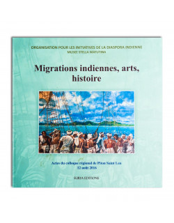 Migrations indiennes, arts, histoire