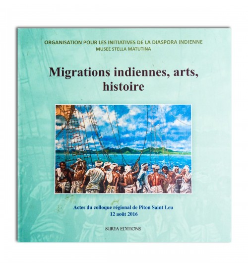 Migrations indiennes, arts, histoire