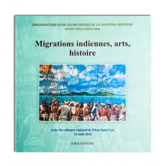 Migrations indiennes, arts, histoire