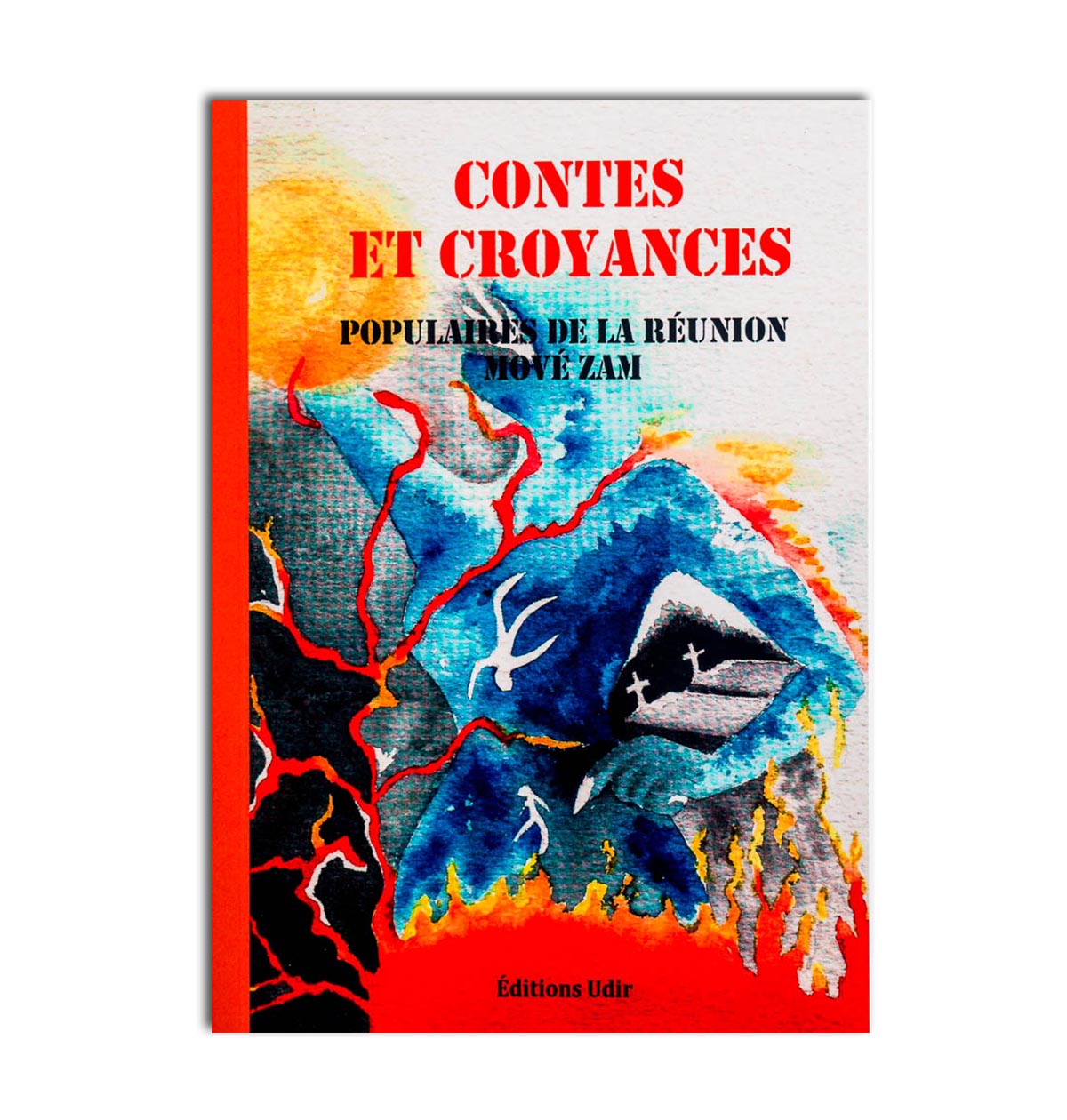 Contes et croyances Populaires de la Réunion mové zam