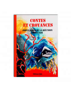 Contes et croyances Populaires de la Réunion mové zam