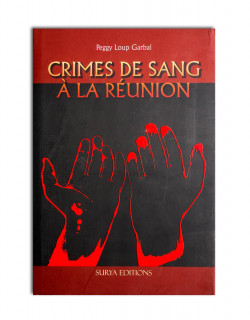 Crimes de sang à la reunion