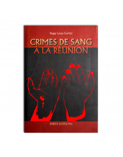 Crimes de sang à la reunion