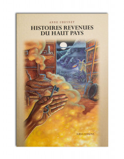 Histoires revenues du haut pays