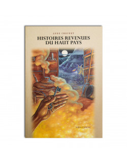 Histoires revenues du haut pays