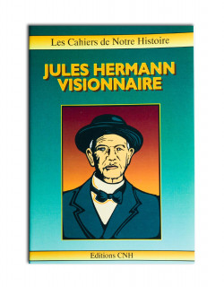 Jules Hermann visionnaire