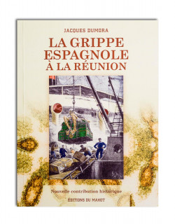 La grippe espagnole à la reunion