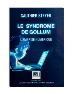 Le syndrome de Gollum