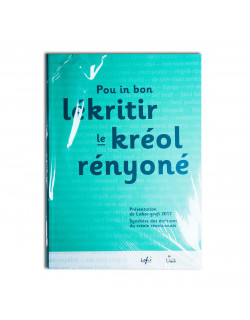 Pou in bon lékritir le kréol rényoné