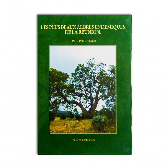Les plus beaux arbres endémiques de la Réunion