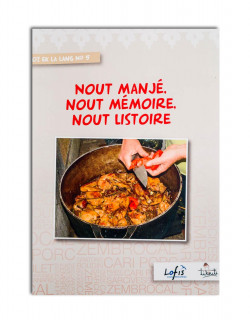 Nout mangé, nout mémoire, nout l'histoire