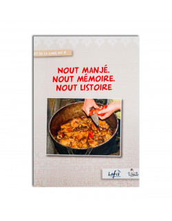 Nout mangé, nout mémoire, nout l'histoire
