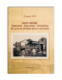 Saint André. Territoire - Population - Patrimoine