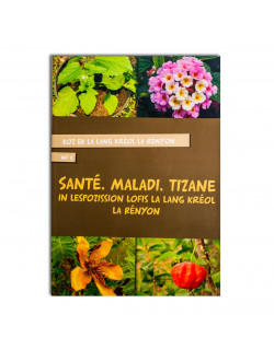 Santé, maladi, Tizane