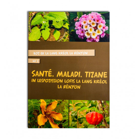 Santé, maladi, Tizane
