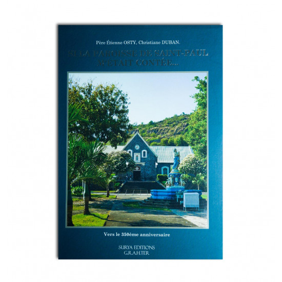 Si la paroisse de Saint-Paul m'était contée