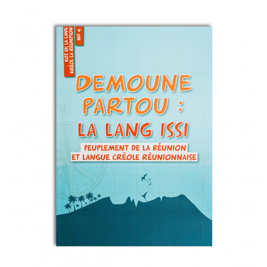 Demoune partout, La lang issi