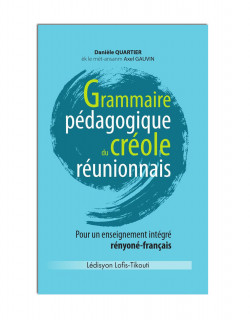Grammaire pédagogique du créole réunionnais
