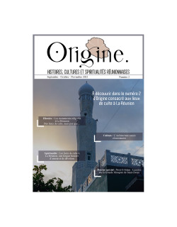 Origine N°2 - HISTOIRE, CULTURES ET SPIRITUALITÉS RÉUNIONNAISES