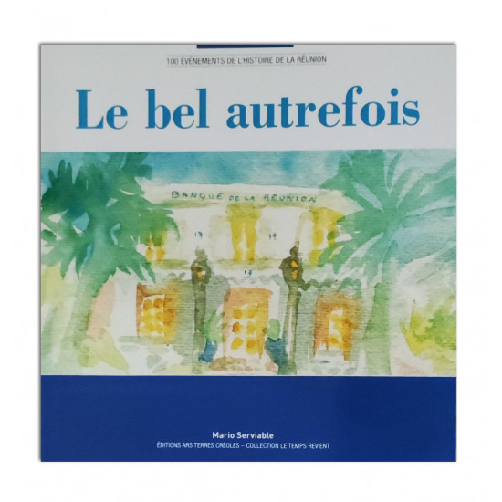 Le bel autrefois 