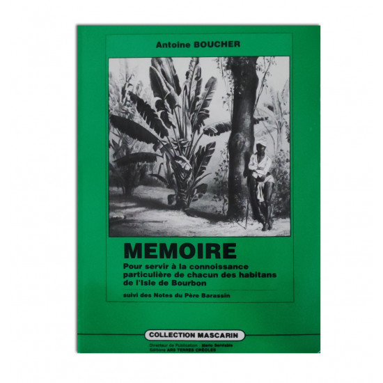 Mémoire pour servir à la connaissance particulière de chacun des habitans de ll'isle de Bourbon 