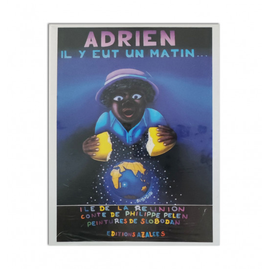 Adrien, il y eut un matin 