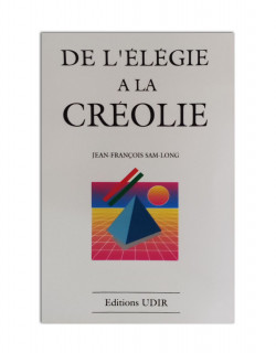 De l'élégie à la créolie 