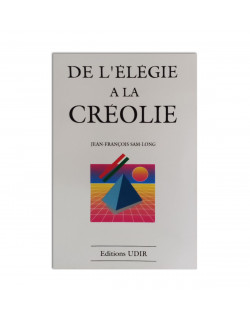 De l'élégie à la créolie 