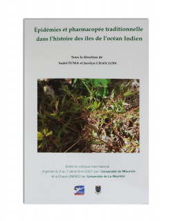Epidémies et pharmacopée traditionnelle dans l'histoire des îles de l'Océan Indien