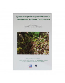 Epidémies et pharmacopée traditionnelle dans l'histoire des îles de l'Océan Indien