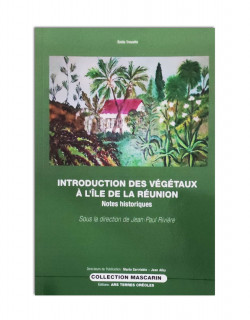 Introduction des végétaux à l'île de La Réunion