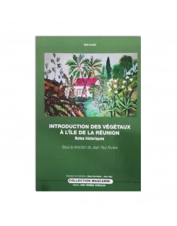 Introduction des végétaux à l'île de La Réunion
