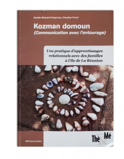 Kozman domoun (communication avec l'entourage)