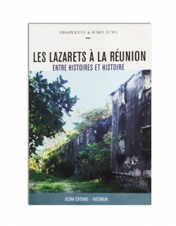 Les lazarets à la Réunion 