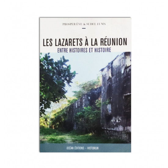 Les lazarets à la Réunion 