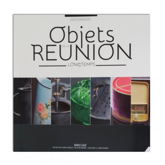 Objets de La Réunion lontan