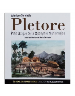 Pletore: Petit lexique de la toponymie réunionnaise