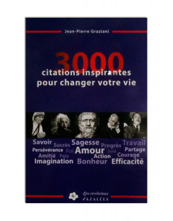 3000 citations inspirations inspirantes pour changer votre vie