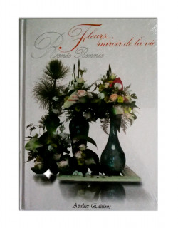 Fleurs … miroir de la vie
