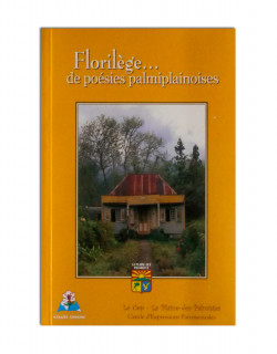 Florilèges de poèsies Palmiplainoise