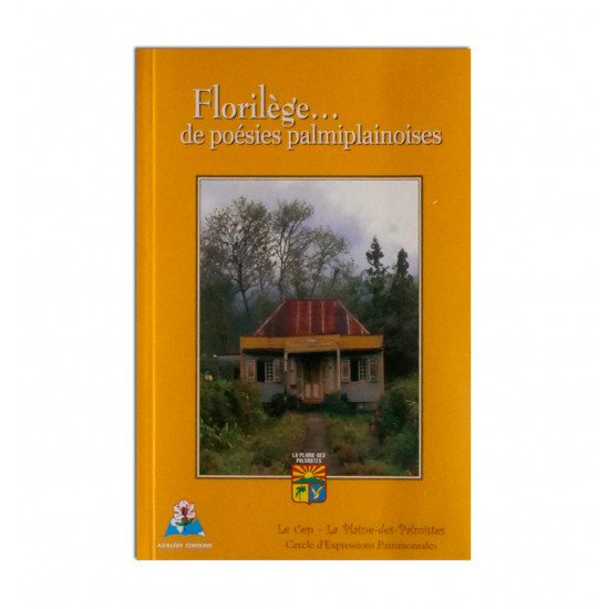 Florilèges de poèsies Palmiplainoise