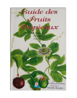Guide des fruits tropicaux