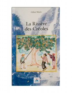 La rivière des créoles