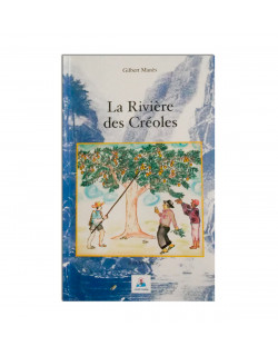 La rivière des créoles