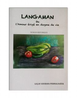 Langaman ou l'amour érigé en dogme de vie