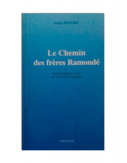 Le chemin des frères Ramondé