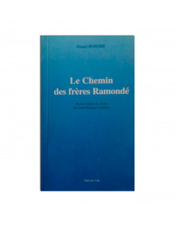 Le chemin des frères Ramondé