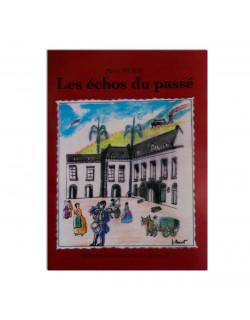 Les échos du passé