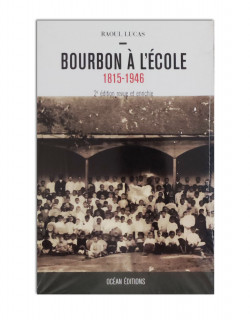 Bourbon à l'école 1815-1946